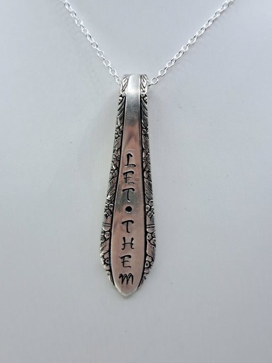 Madelon 1935, "Let Them" Pendant, Vintage Silverware Necklace